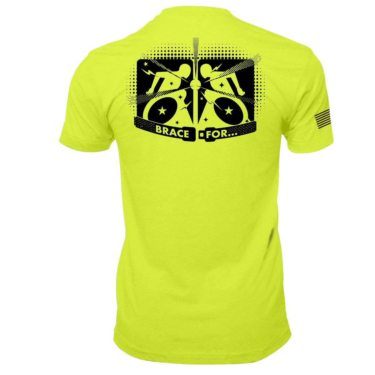 Brace For ______ Tee